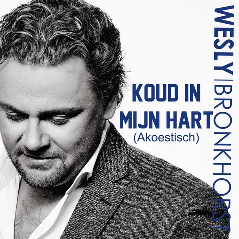 Koud In Mijn Hart (Akoestisch)