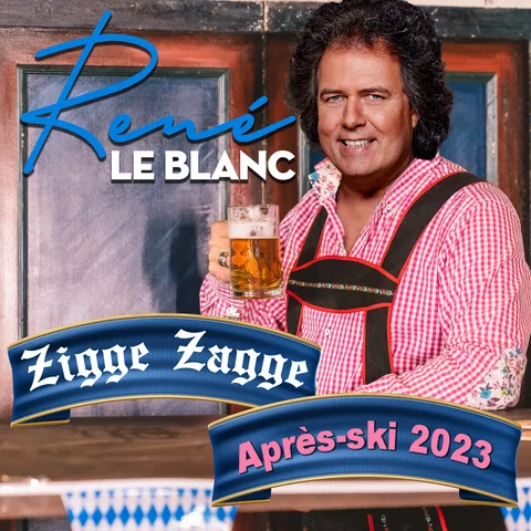 Zigge Zagge - Apres Ski 2023
