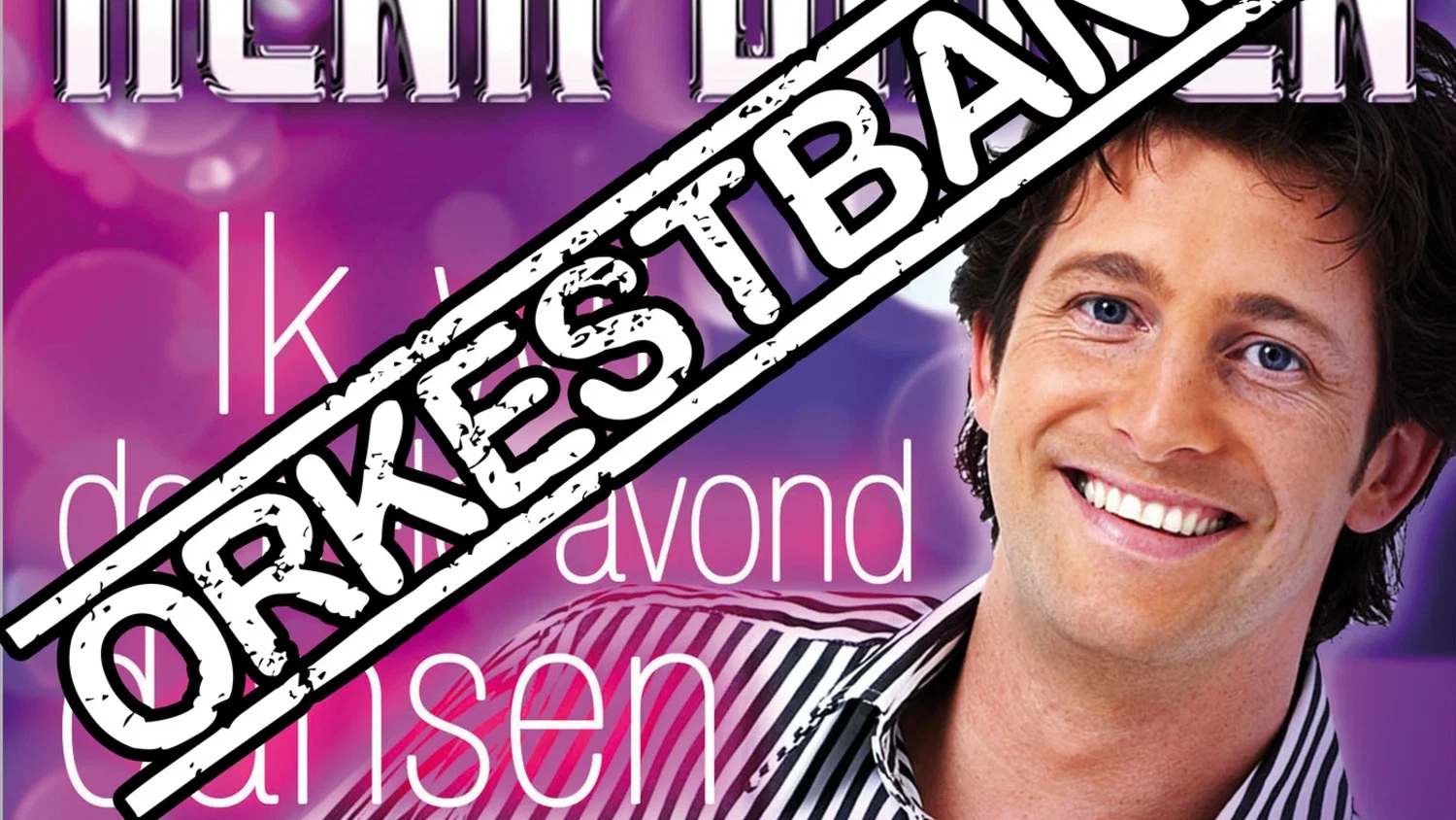 Ik Wil De Hele Avond Dansen (Orkestband) background