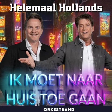 Ik moet naar huis toe gaan - orkestband