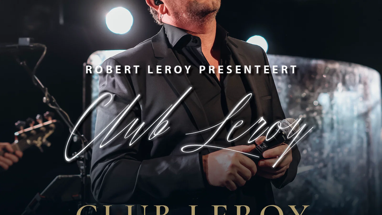 Robert Leroy Presenteert - Club Leroy Live 2023 - Live In Huis Ter Duin background