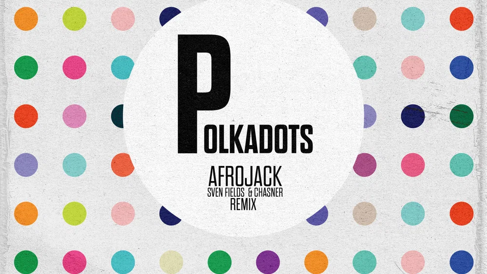 Polkadots - Sven Fields & Chasner Remix background
