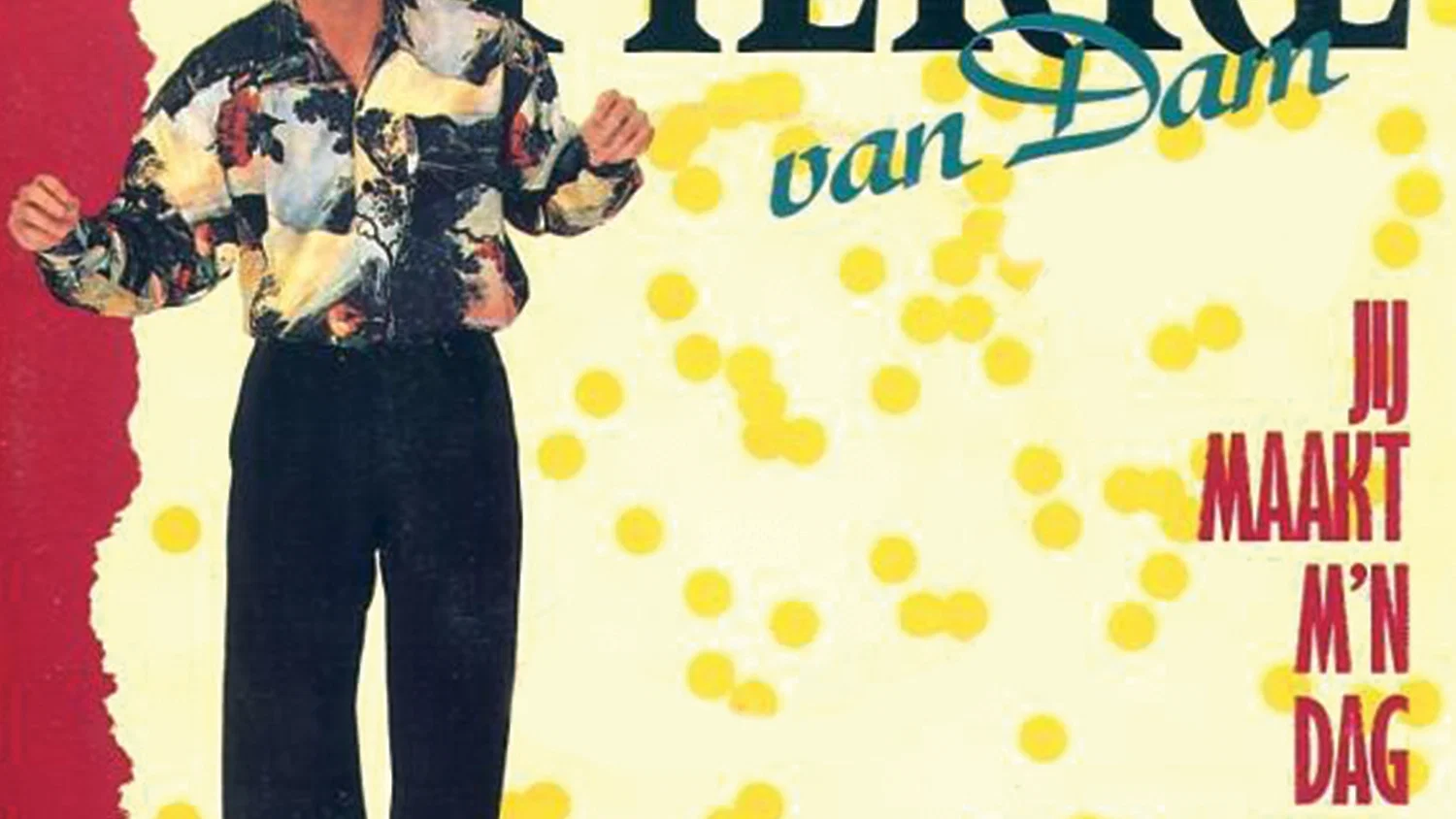 Jij Maakt M'n Dag Weer Goed background