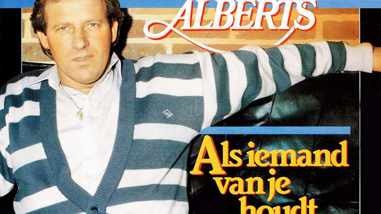 Als Iemand Van Je Houdt background