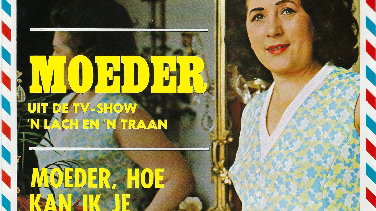 Moeder / Moeder, Hoe Kan Ik Je Danken background