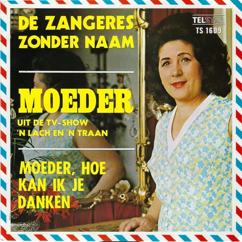 Moeder / Moeder, Hoe Kan Ik Je Danken