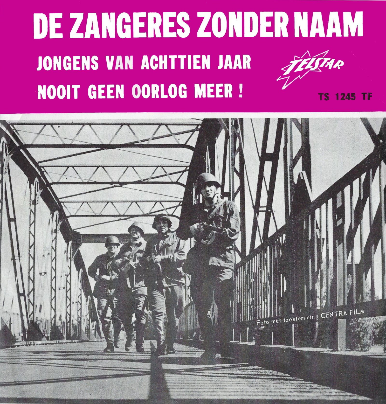 Jongens van Achttien Jaar / Nooit Geen Oorlog Meer!