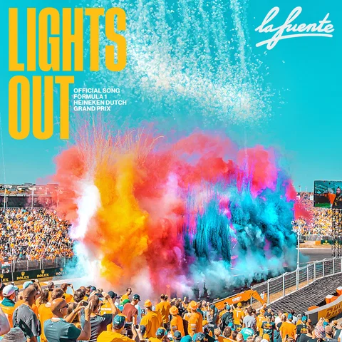 Lights Out - Official song Formula 1 Heineken Dutch Grand Prix
