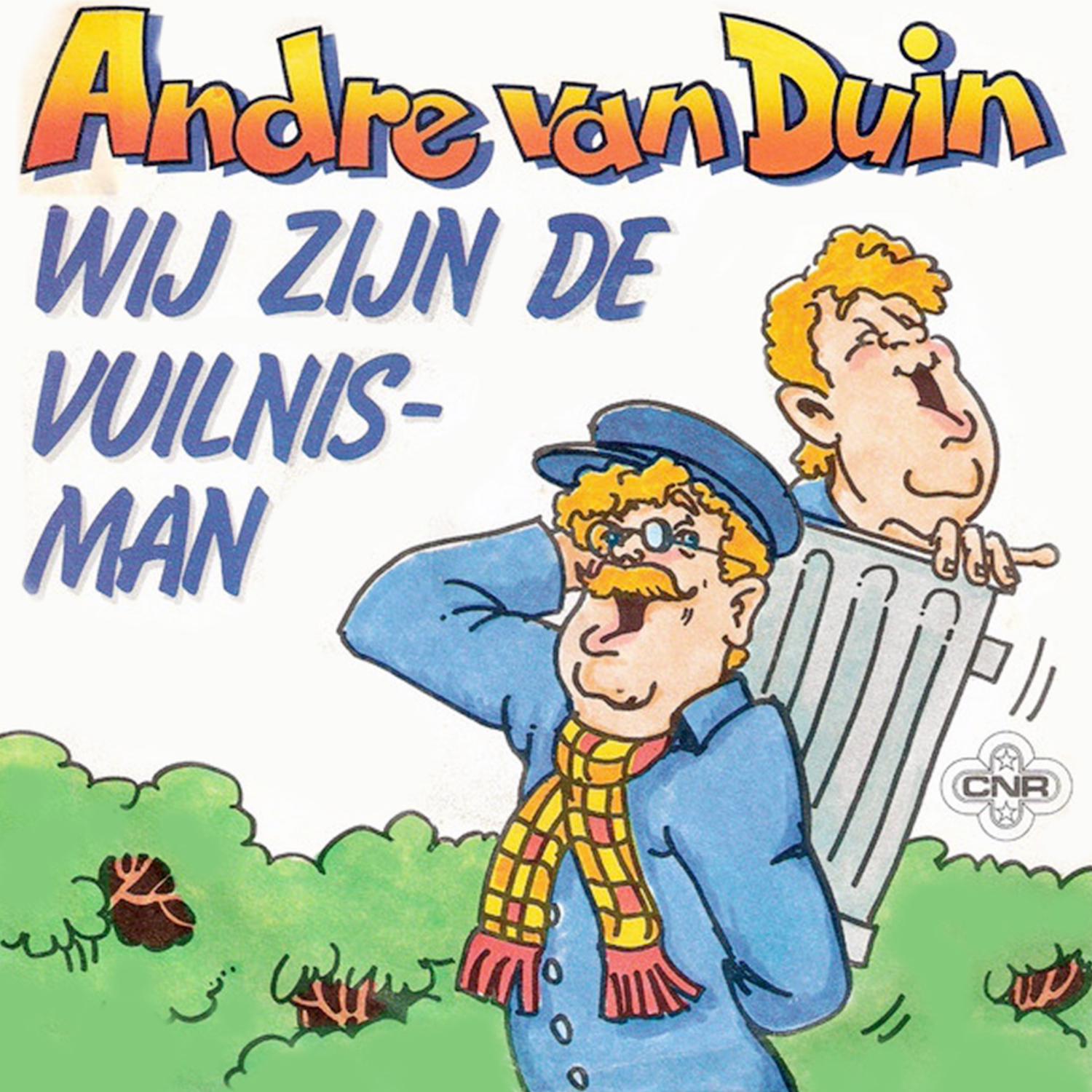 Wij Zijn De Vuilnisman