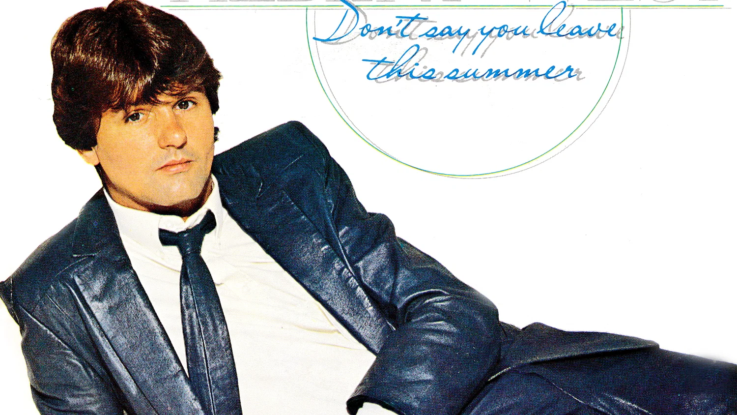 Don't Say You Leave This Summer background