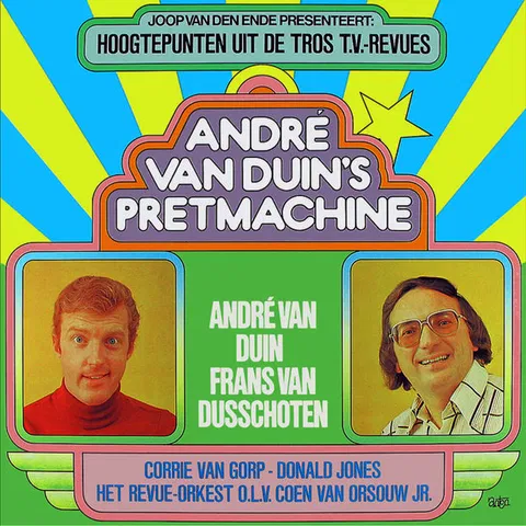 André Van Duin's Pretmachine