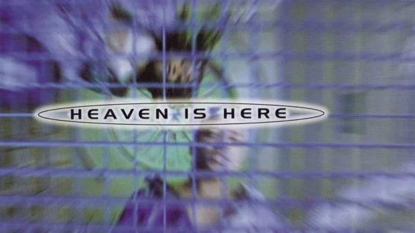 Heaven Is Here background