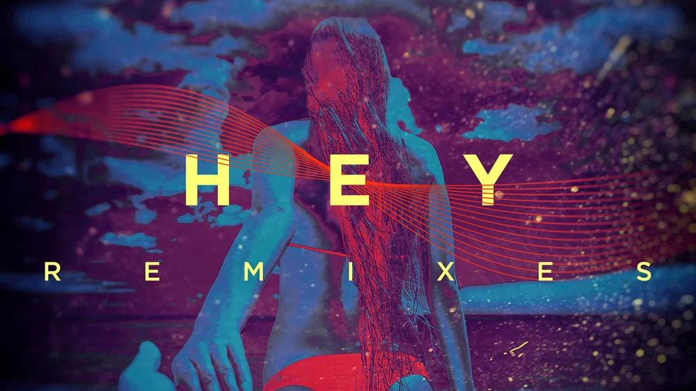 Hey - Remixes background
