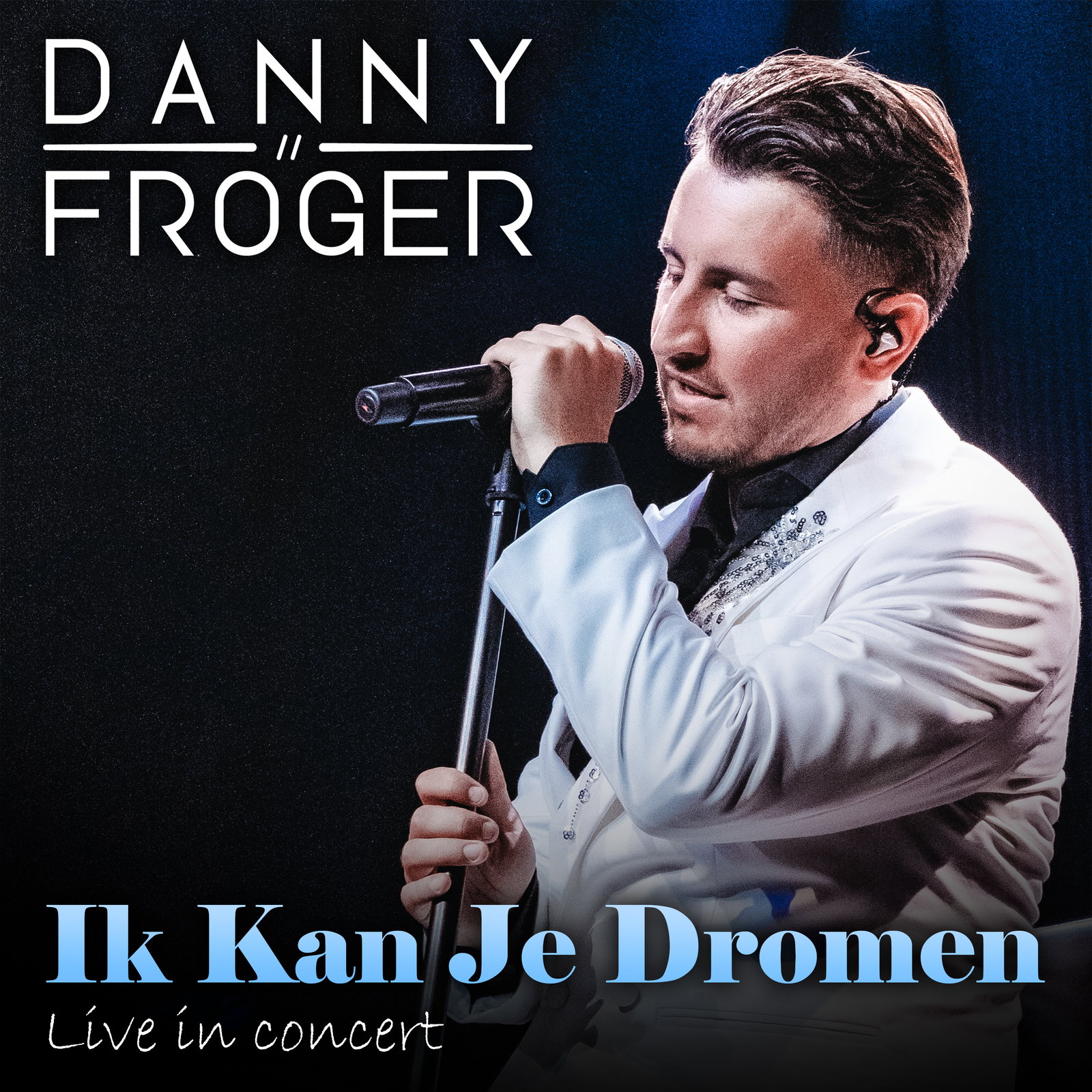 Ik Kan Je Dromen - Live In Concert
