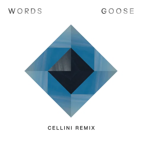 Words - Cellini Remix