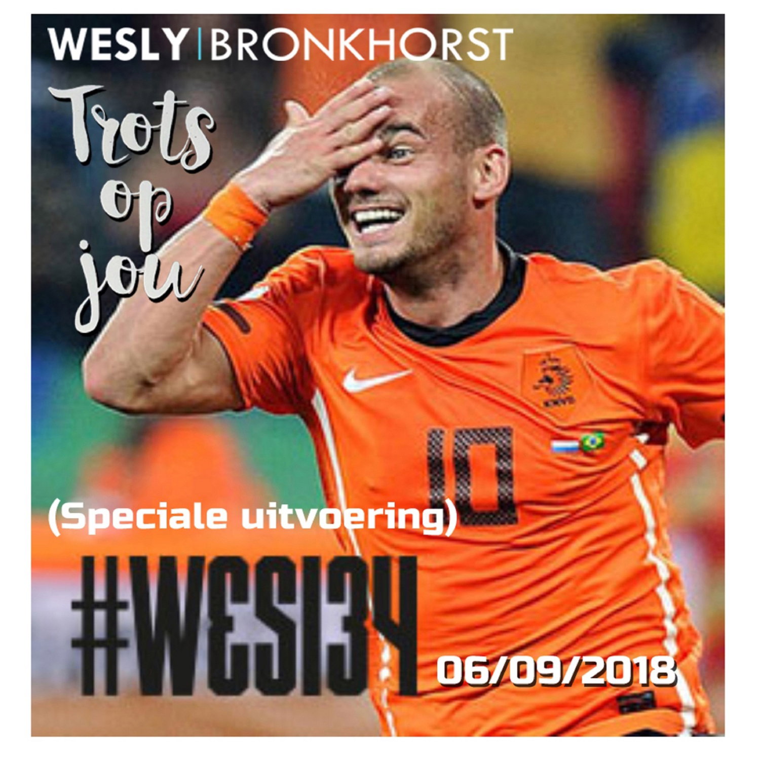 Trots Op Jou - Wesley Sneijder Versie