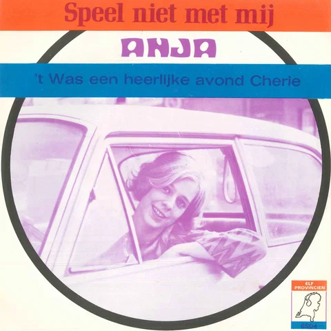 Speel Niet Met Mij / 't Was een Heerlijke Avond Cherie