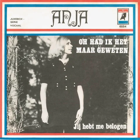 Oh, Had Ik Het Maar Geweten / Jij Hebt Me Belogen