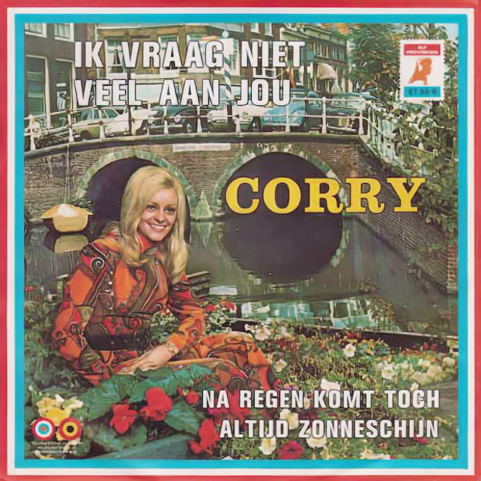 Ik Vraag Niet Veel Aan Jou / Na Regen Komt Altijd Zonneschijn