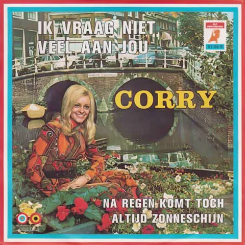 Ik Vraag Niet Veel Aan Jou / Na Regen Komt Altijd Zonneschijn