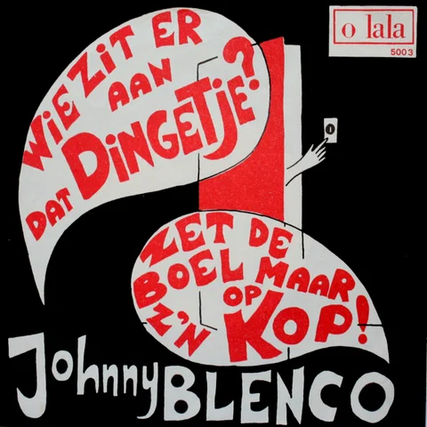 Wie Zit Er Aan Dat Dingetje? / Zet De Boel Maar Op Z'n Kop