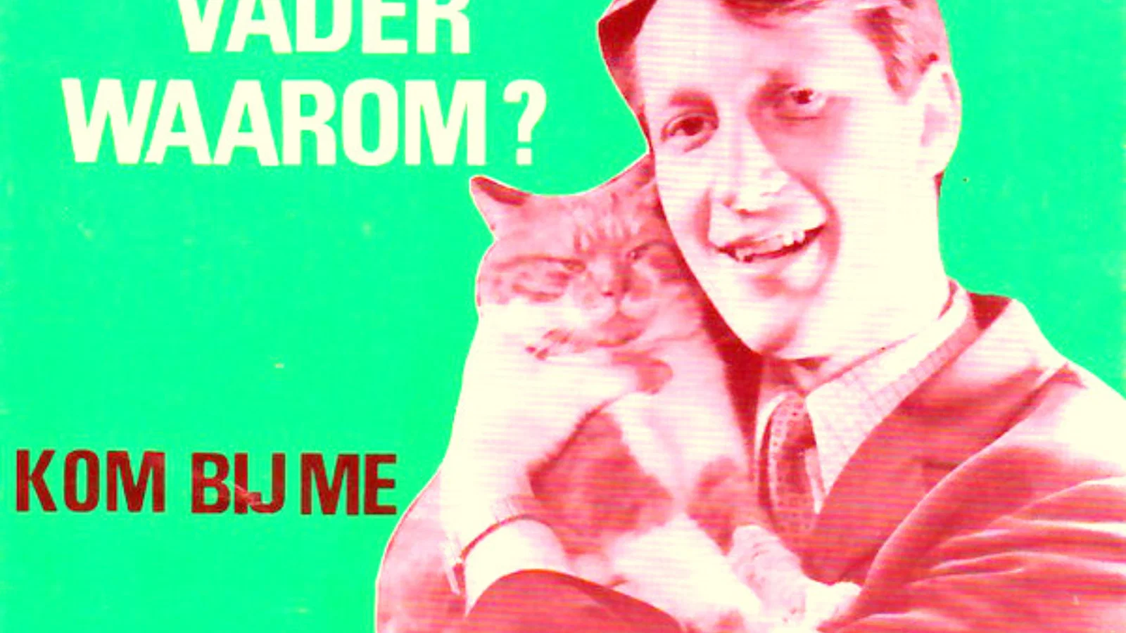 Vader, Waarom? / Kom Bij Me background
