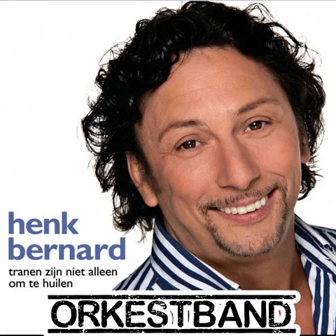 Tranen Zijn Niet Alleen Om Te Huilen (Orkestband)