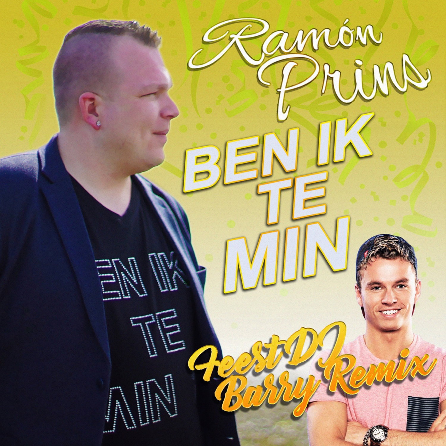 Ben Ik Te Min (Feest DJ Barry Remix)