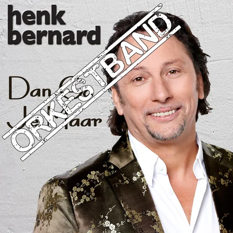 Dan Ga Je Maar (orkestband)