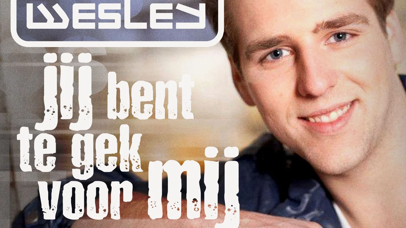 Jij Bent Te Gek Voor Mij background