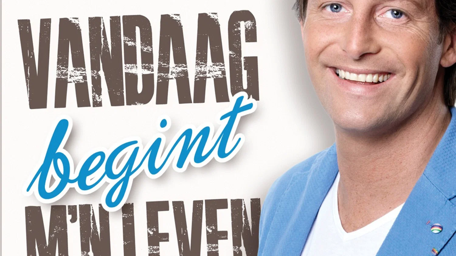 Vandaag Begint M`n Leven background