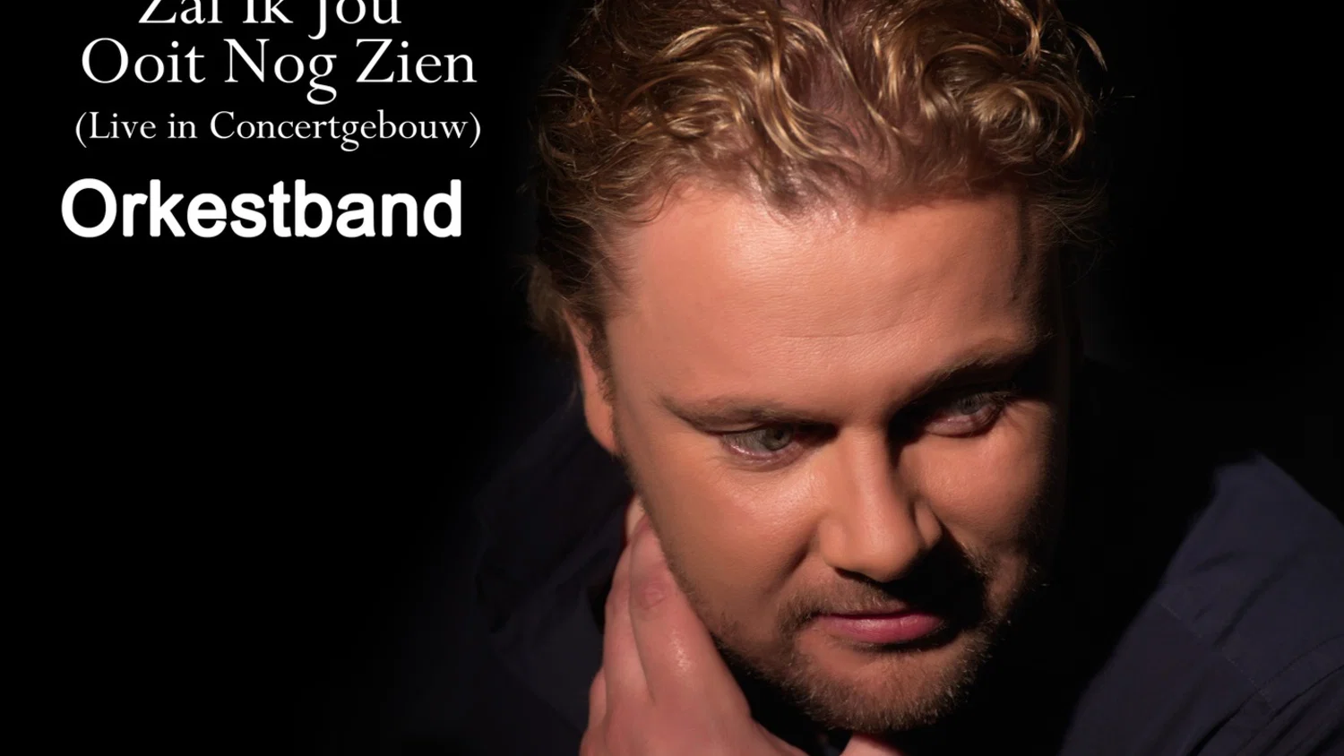 Zal Ik Jou OOit Nog Zien (Live In Concertgebouw) [Orkestband] background