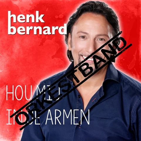 Hou Mij In Je Armen (Orkestband)