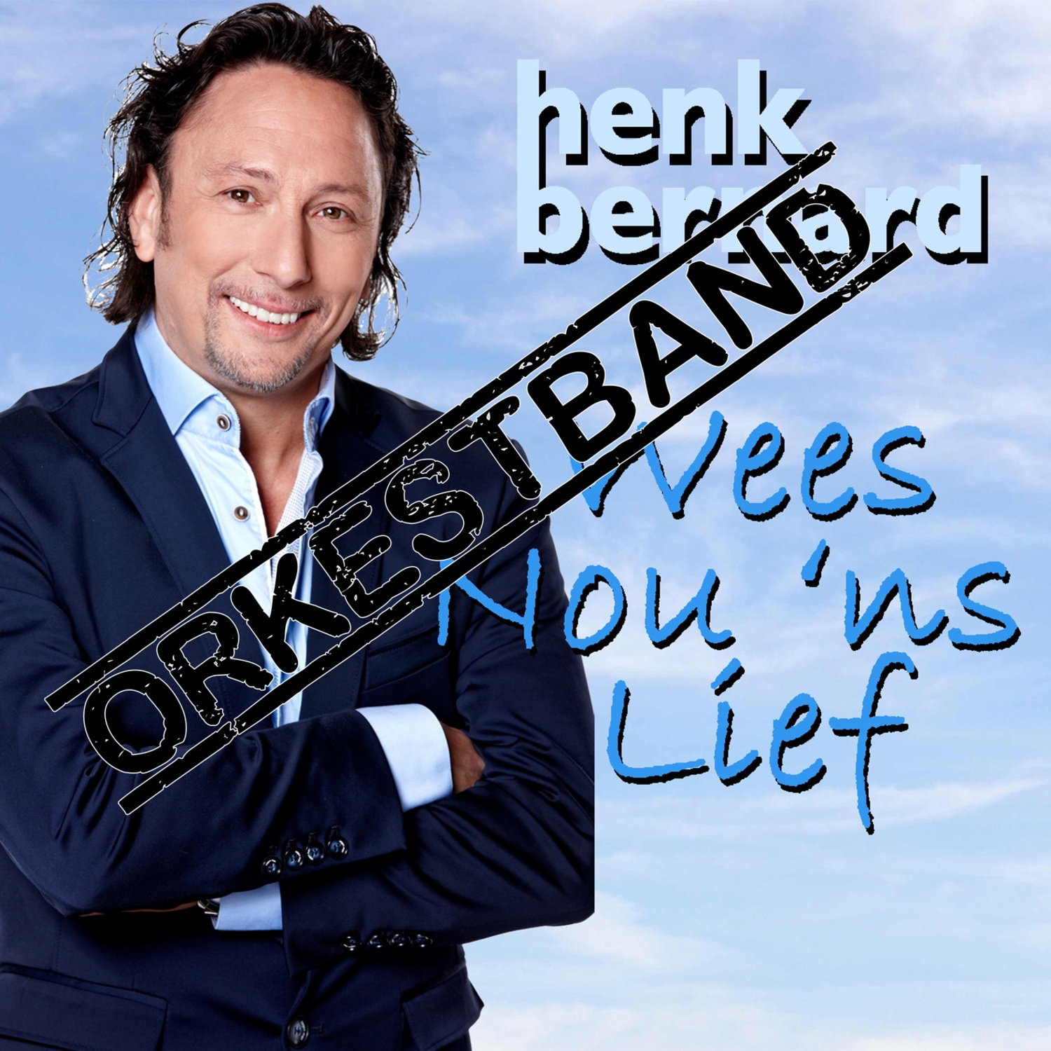 Wees Nou `ns Lief (Orkestband)