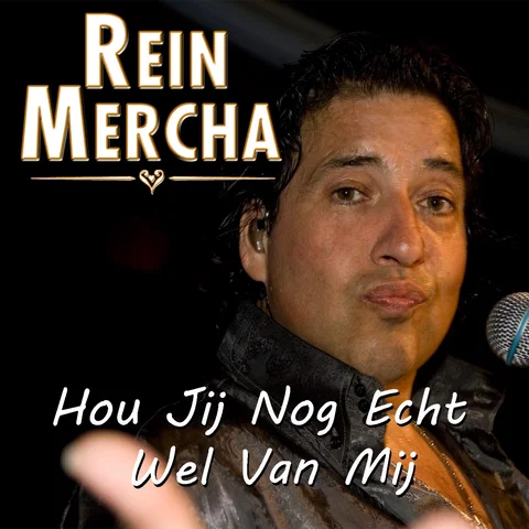 Hou Jij Nog Echt Wel Van Mij