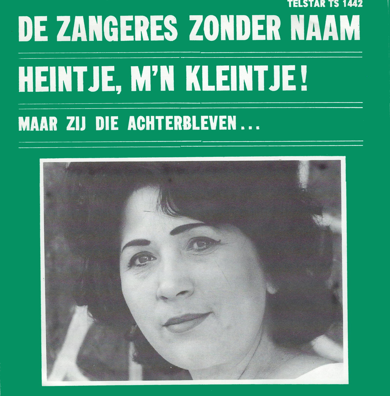 Heintje, M'n Kleintje / Maar Zij Die Achterbleven