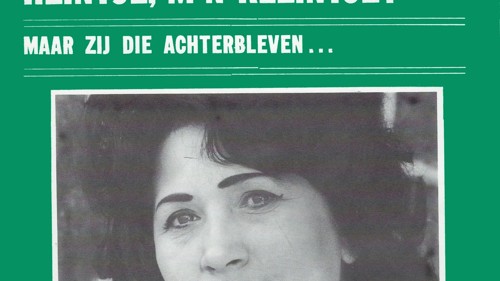 Heintje, M'n Kleintje / Maar Zij Die Achterbleven background
