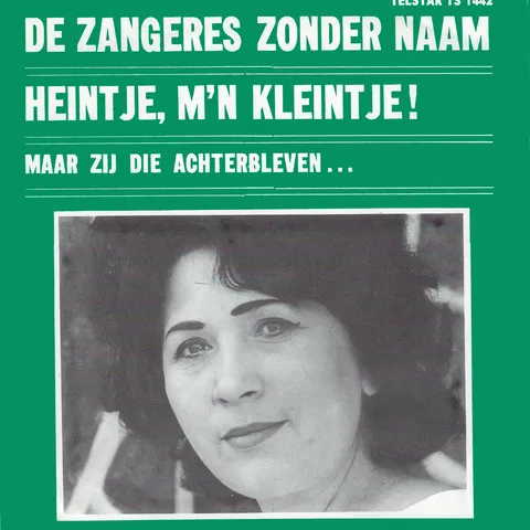 Heintje, M'n Kleintje / Maar Zij Die Achterbleven