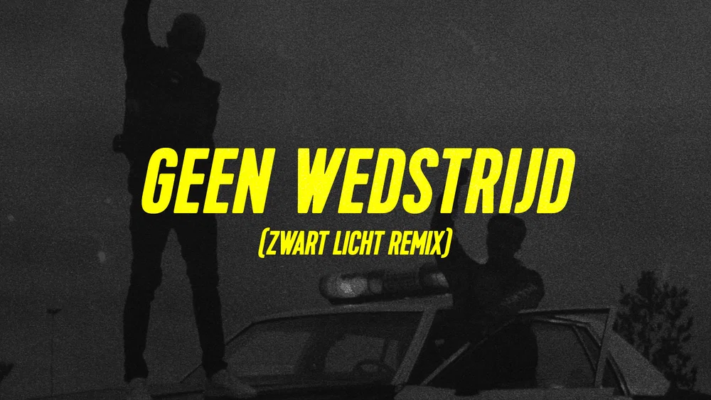 Geen Wedstrijd - Zwart Licht Remix background