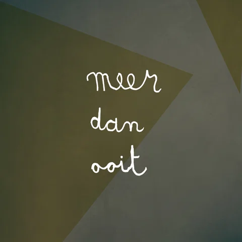 Meer Dan Ooit