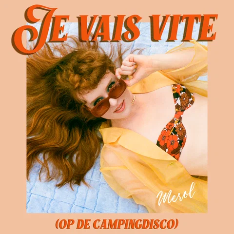 Je Vais Vite (op de Campingdisco)