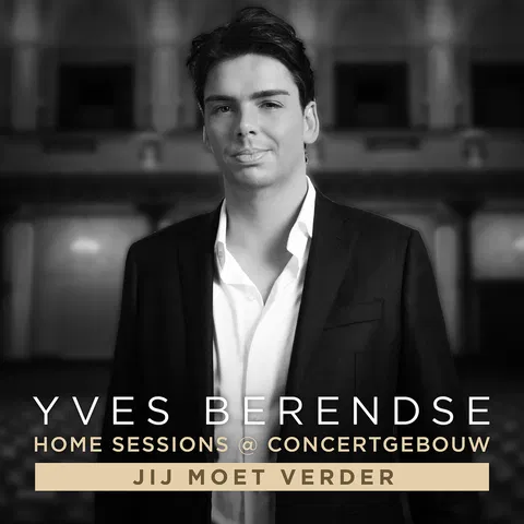 Jij Moet Verder - Yves' Home Sessions @ Concertgebouw