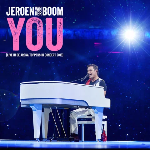 You (Live in de Arena - Toppers In Concert 2018)