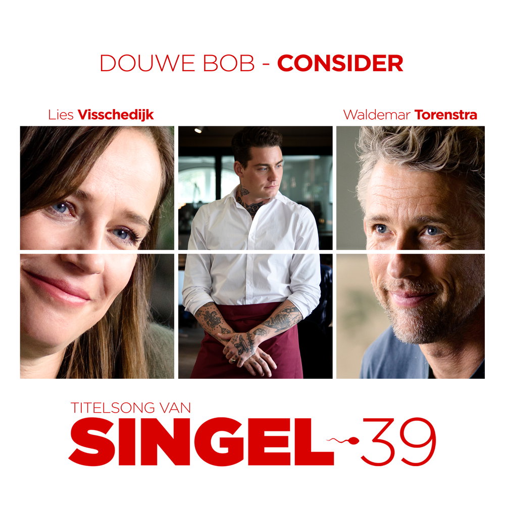 Consider - Titelsong Van 'Singel 39’