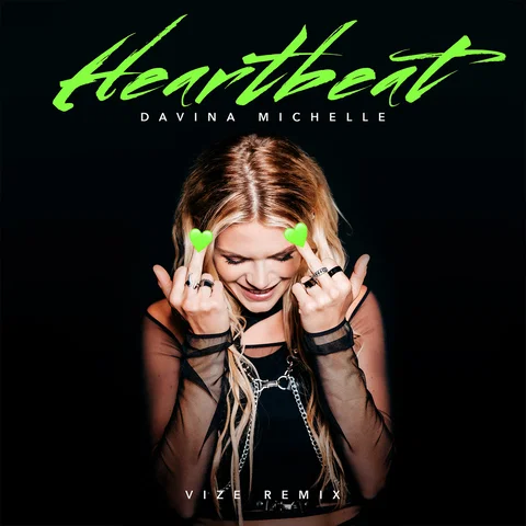 Heartbeat - VIZE Remix