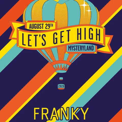 Mysteryland 2020 | Get High | Franky Rizardo