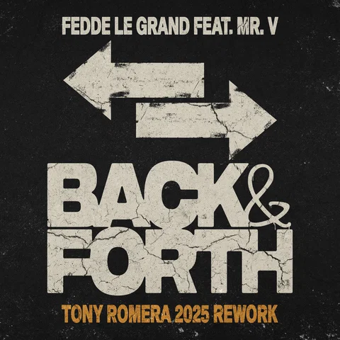Back & Forth - Tony Romera 2025 Rework