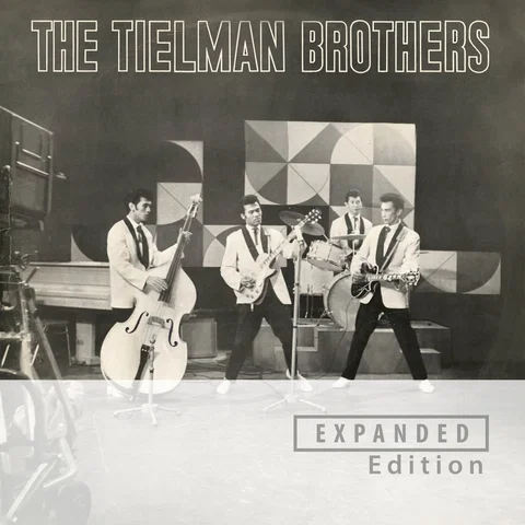 The Tielman Brothers - Expanded Edition / Remastered 2025