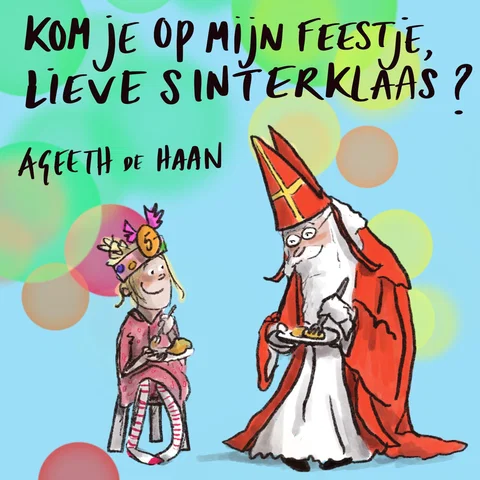 Kom je op mijn feestje, lieve Sinterklaas?