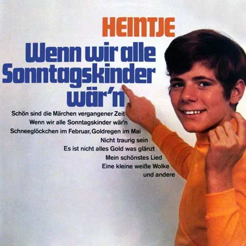 Wenn Wir Alle Sonntagskinder Wär'n